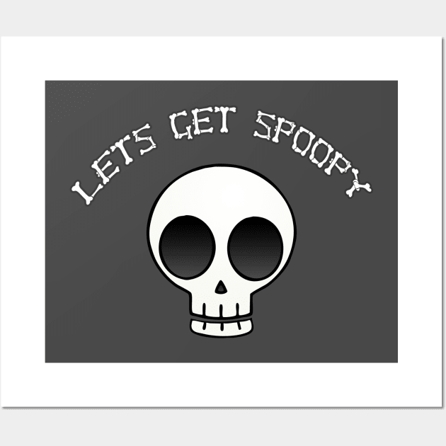 Lets Get Spoopy Wall Art by forgreatjustice